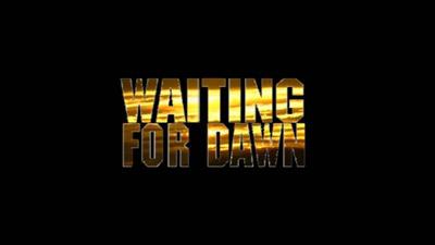 Title card from Waiting for Dawn, made of transparent letters with a sunrise showing through