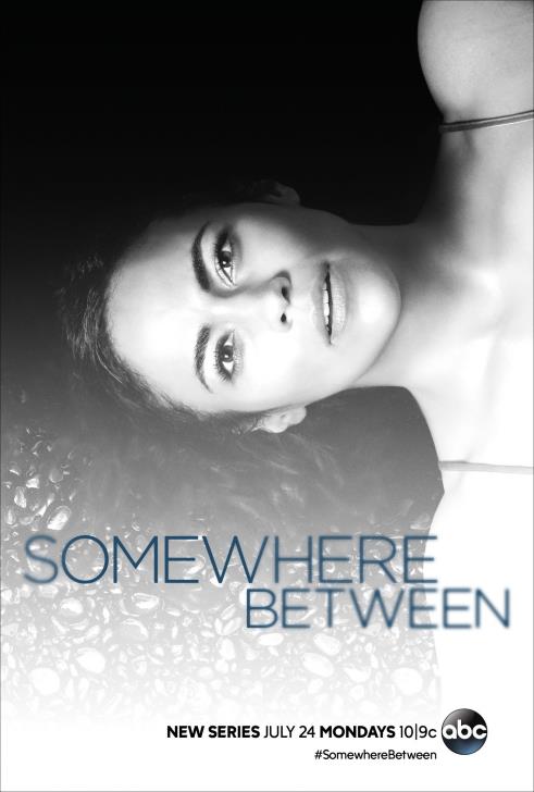 A black-and-white sideways head shot of Paula Patton (as Laura Price) above the title of "Somewhere Between".